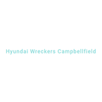 Hyundai Wreckers Campbellfield - Cambellfield, VIC, Australia