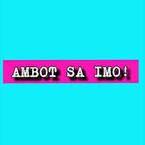 Ambot sa imo Company - Houston, TX, USA