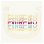 FutureFabU - Coeur D'Alene, ID, USA