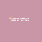 Diamond Cleaning Cleaning Move Out Toronto - Toronto, ON, Canada