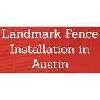 Landmark Fence & Deck Company - Austin, TX, USA