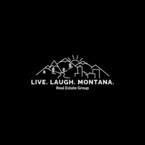 Live.Laugh.Montana. Real Estate Group - Billings, MT, USA