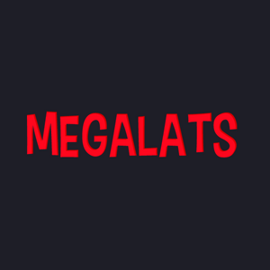 Megalats - Altrincham, Cheshire, United Kingdom